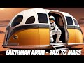 Earthman adam taxi to mars 360 music