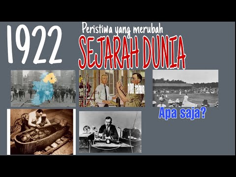 Peristiwa 100 tahun lalu yang mengubah sejarah dunia