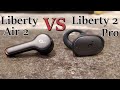 Soundcore Liberty 2 Pro vs Soundcore Liberty Air 2: Which one is right for you?