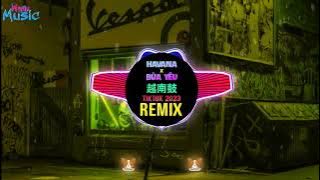 HAVANA x BÙA YÊU 越南鼓 (Japandee Remix Tiktok 抖音) Oh nanana动感卡点舞 2023 || Full Hot Tiktok Douyin