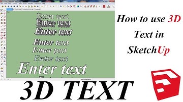 How To Use 3D TEXT Tool in Sketchup