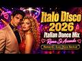 Italo Disco 2026 • Roma Si Accende | Italian Dance Mix 2026 &amp; Romantic Euro Disco Revival