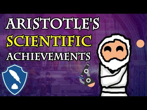 Aristotle Science: The (Scientific) achievements of antiquities Greatest philosopher.