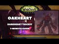 Oakheart guide darkheart thicket second boss