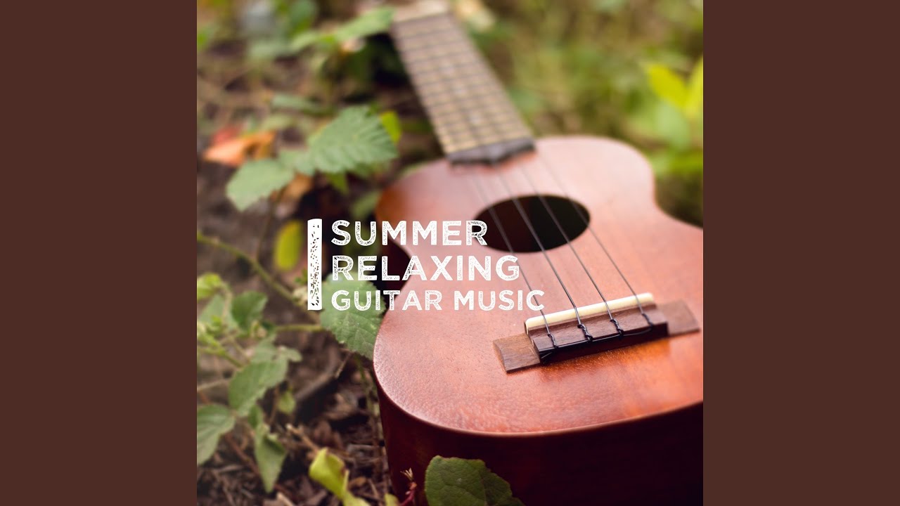 Summer Relaxing Guitar Music