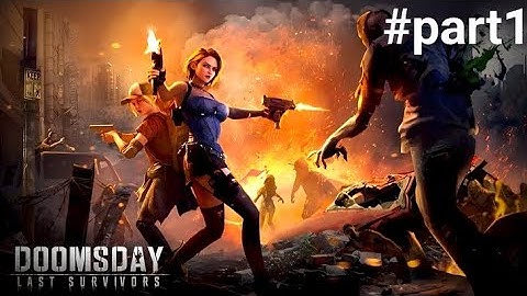 Doomsday: Last Survivors - Gameplay Walkthrough part 1(iOS, Android)