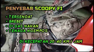 penyebab honda scoopy FI brebet dan tidak bertenaga