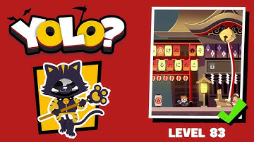 DEATHIGNER or YOLO? Level 83 solution