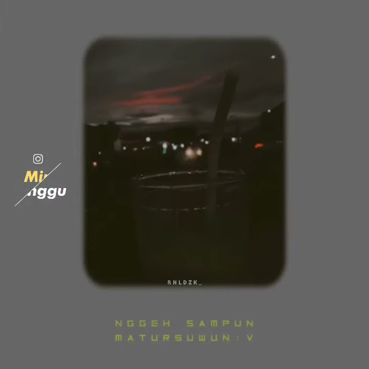 Story wa talining asmoro Ndx Aka