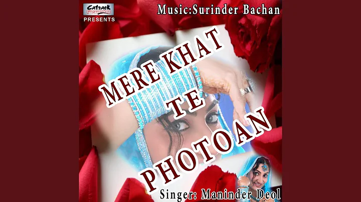 Mere Khat Te Photoan