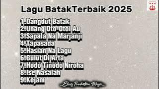 Lagu-Lagu Batak Terbaik 2025 (Lagu Batak Terhits)