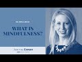 What is mindfulness? Mp3 Song