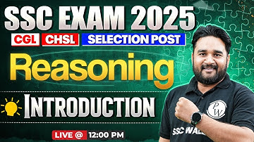 SSC Reasoning Class 2025 | SSC Reasoning Introduction Class | CGL, CHSL, CPO Reasoning | Sandeep Sir