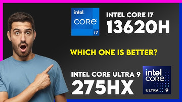 Vergelijking Intel Core i7 13620H versus Intel Core Ultra 9 275HX