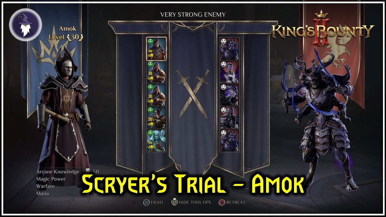 KING'S BOUNTY 2 - SCRYER'S TRIALS #08 - AMOK
