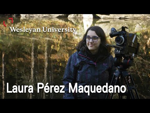 Meet a Wesleyan Student - Laura Pérez Maquedano