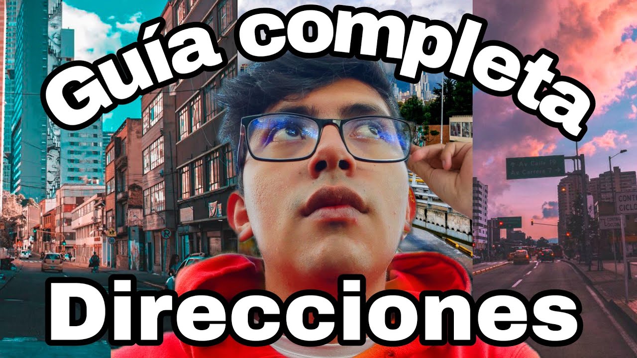 Cómo UBICARSE en BOGOTÁ - GUÍA COMPLETA