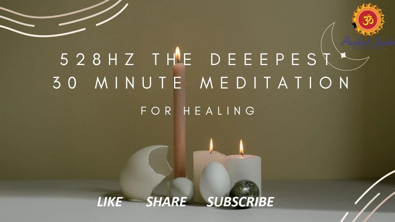 528 HZ The Deepest healing frequency music ,meditation ,relaxation ,spa ...