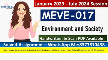 MEVE- 017 Environment and Society |Solved Assignment PDF|Jan 2023- July 2024 |Handwritten Assignment