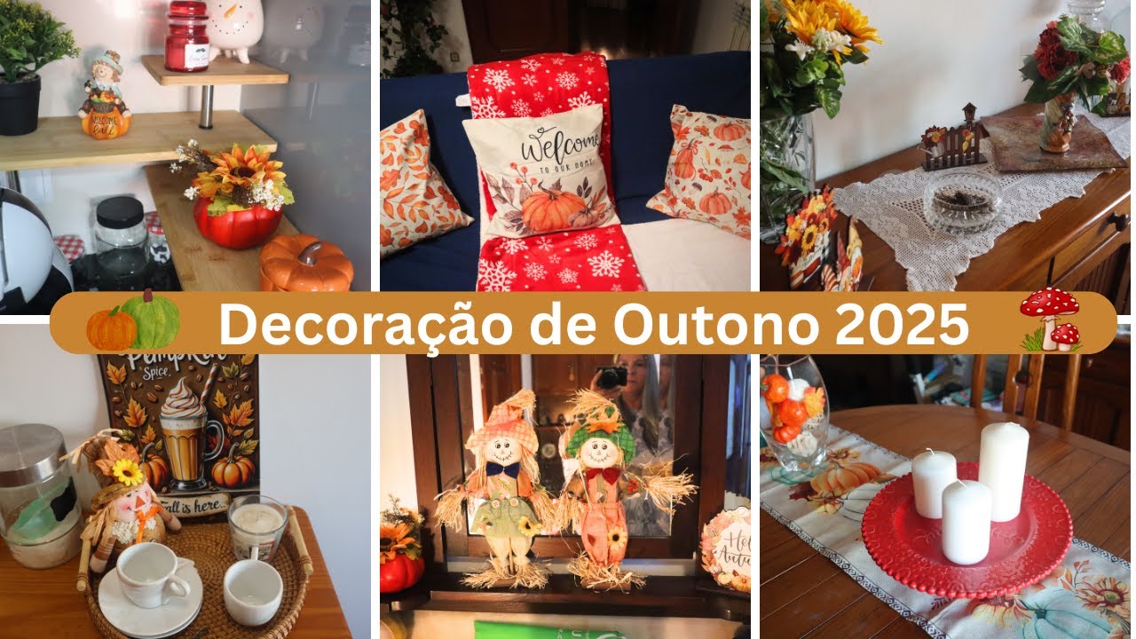 BEM VINDO OUTONO/DECORAÇÃO OUTONO 2025/ESPECIAL OUTONO 2025 - YouTube