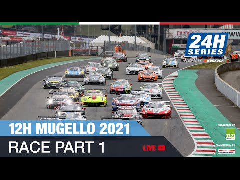 Hankook 12H MUGELLO 2021 - Race Part 1
