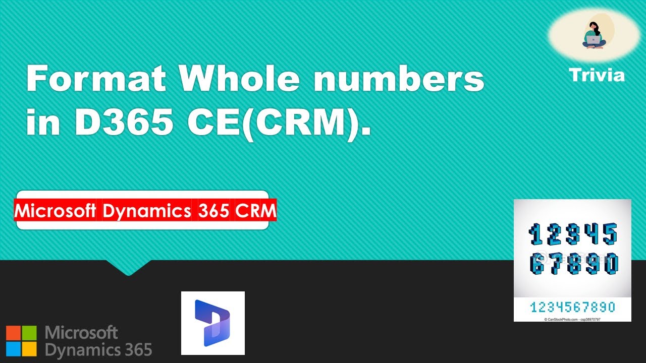 Format Whole numbers in D365 CE(CRM). - YouTube