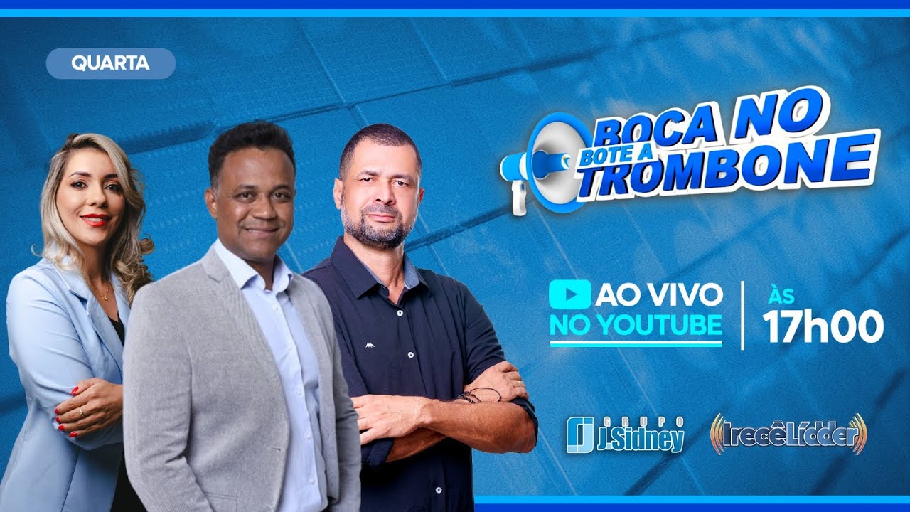 BOTE A BOCA NO TROMBONE - 06/08/2025