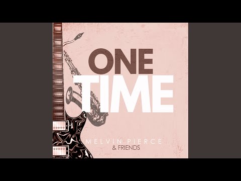 Melvin Pierce - Taste Of Honey