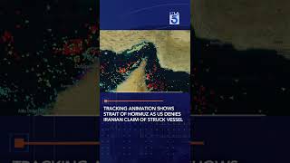 Tracking Animation Shows Strait of Hormuz as US Denies Iranian Claim of Struck Vessel