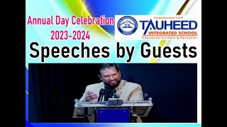 P6-Guests Speeches-Tauheed Integrated School Hubli -Annual Day Celebration 2023-24