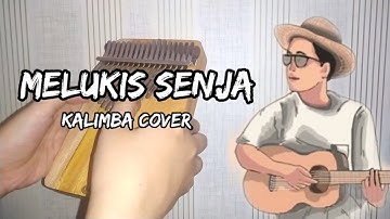 Melukis Senja - Budi Doremi | Kalimba Cover with Tabs