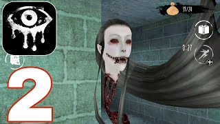 Eyes The Horror Game | Normal Mod | Gameplay Walkthrough | PART 2 (iOS, Android)