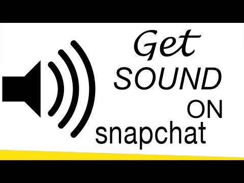 How To Get Sound On Snapchat Youtube