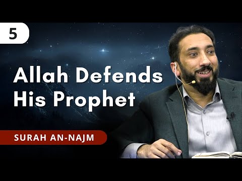 The Reality of the Prophet's ﷺ Message - Ep. 5 - Surah An-Najm | Nouman Ali Khan