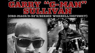 The NYHC Chronicles LIVE! Ep. #172 Garry "G-Man" Sullivan (Cro-Mags / B-52's / Defunkt)