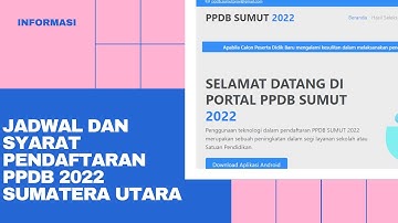 INFORMASI PPDB SMA/SMK SUMUT 2022