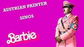 austrian painter sings Barbie Girl (A.H Cover) Resimi