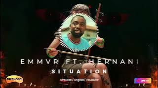 EMMVR Ft. Hernani Da Silva - Situation