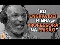 'QUANDO CHEGOU A HORA EU NEM QUERIA SAIR DA PRISÃO'- MIKE TYSON | LEGENDADO