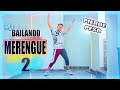 Perder PESO Bailando MERENGUE ¨2¨ ❌30 Minutos de CARDIO❌ Lo mejor del merengue HIP HOP paso a paso🔥