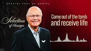 [20/21] Come out of the tomb and receive life - Bishop Macedo | Fast of Daniel