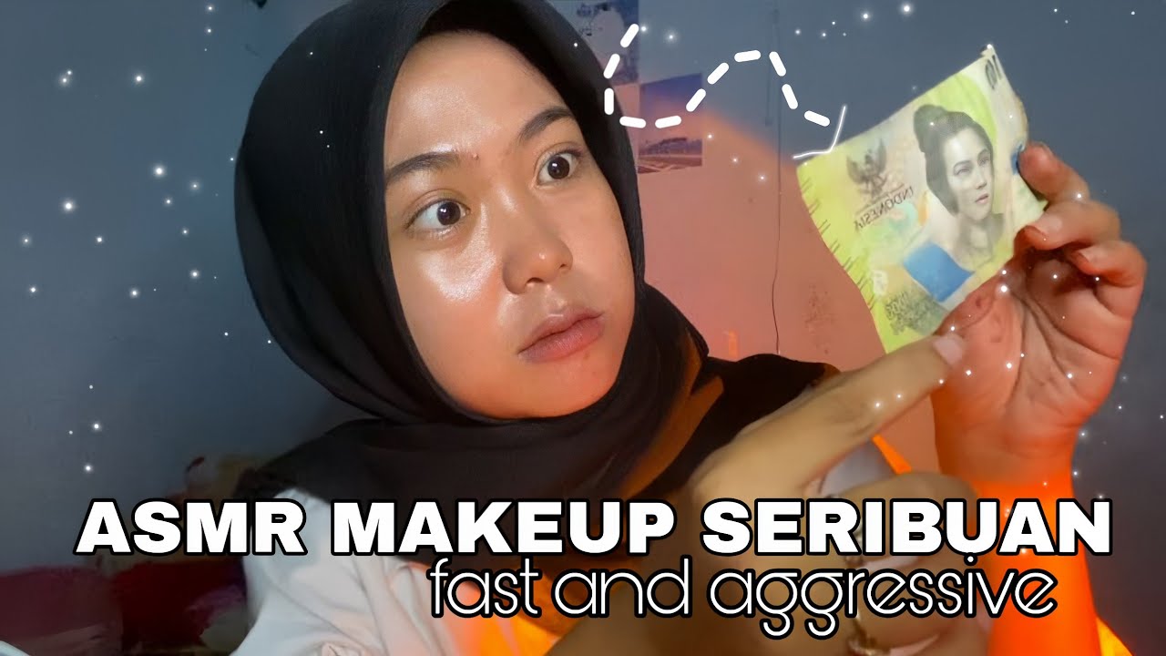ASMR Makeup Seribuan 💄 [ Roleplay Fast and Aggressive ] 