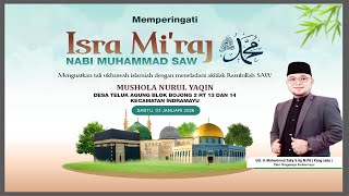 memperingati Isra Miraj Nabi Muhammad Saw Musholah Nurul Yaqin  Ds Teluk Agung Im 030126