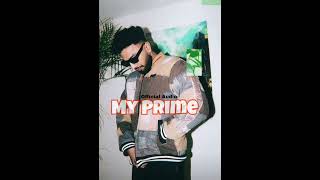 My Prime : Navaan Sandhu ( Official Audio) Naveezy | New Latest Punjabi Songs 2023 |Slow Pro|