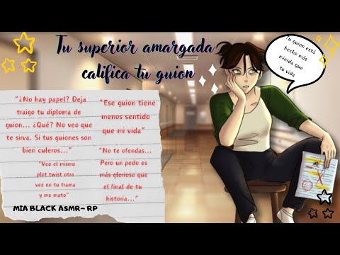 ASMR ROLEPLAY: Tu superior amargada califica tu guion (+16)