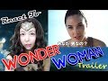 Japanese girl Fujikko REACT to 【WONDER WOMAN Trailer】!!!｜ワンダーウーマン予告編へのリアクト