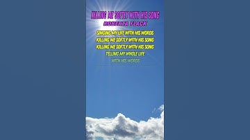 Thumbnail of Killing Me Softly With His Song - Roberta Flack (Lyrics) #killingmesoftlywithhissong #robertaflack