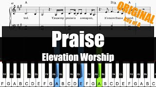 🎹Elevation Worship - Praise (Key of A) | Sheet + Lyrics + Chords Piano Original Tutorial🎹