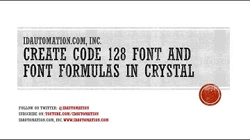 How to Create #Code128 Barcodes in Crystal Reports using Fonts and a Font Formula