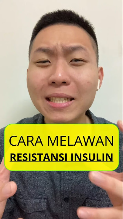Cara Melawan Resistansi Insulin.